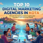 Top 10 Digital Marketing Agency in Kota