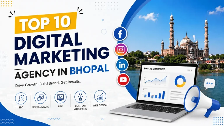 Top 10 Digital Marketing Agency in Bhopal (2026) — Honest List for Real Businesses